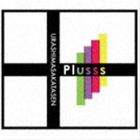 浦島坂田船 / Plusss（初回限定盤A／浦島坂田船ver.／CD＋DVD） [CD] | ぐるぐる王国 スタークラブ