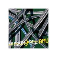 HUSKING BEE / AMU [CD] | ぐるぐる王国 スタークラブ