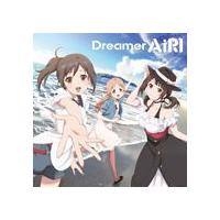 AiRI / TVアニメ TARI TARIOP主題歌： Dreamer [CD] | ぐるぐる王国 スタークラブ