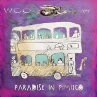 WOO / パラダイス・イン・ピムリコ [CD] | ぐるぐる王国 スタークラブ