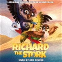 エリック・ヌヴー（音楽） / オリジナル・サウンドトラック リチャード・ザ・ストーク 飛べないワタリドリ [CD] | ぐるぐる王国 スタークラブ