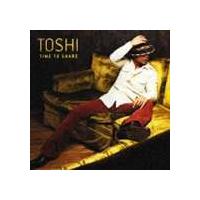 TOSHI / TIME TO SHARE [CD] | ぐるぐる王国 スタークラブ