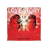 加藤ミリヤ×清水翔太 / LOVE STORY（通常盤） [CD] | ぐるぐる王国 スタークラブ