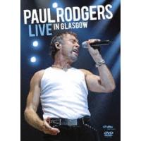 ポール・ロジャース／ライヴ・イン・グラスゴー2006 [DVD] | ぐるぐる王国 スタークラブ