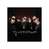 タイタニウム / Thaitanium（CD＋DVD） [CD] | ぐるぐる王国 スタークラブ