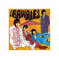THE BAWDIES / NICE AND SLOW／COME ON（初回限定盤／CD＋DVD） [CD] | ぐるぐる王国 スタークラブ