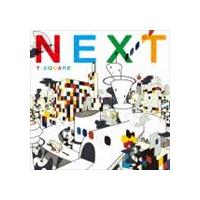 T-SQUARE / NEXT（ハイブリッドCD＋DVD） [CD] | ポプカル ヤフー店