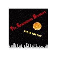 ザ・スパンピナート・ブラザーズ / パイ・イン・ザ・スカイ [CD] | ぐるぐる王国 スタークラブ
