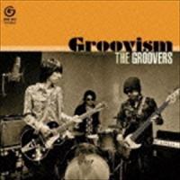 THE GROOVERS / Groovism [CD] | ぐるぐる王国 スタークラブ