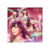 NMB48 / カモネギックス（Type-B／CD＋DVD） [CD] | ぐるぐる王国 スタークラブ