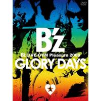 B’z LIVE-GYM Pleasure 2008-GLORY DAYS-  DVD | スナフキン