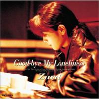 CD/ZARD/Good-bye My Loneliness | サン宝石