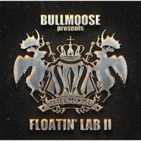 CD/オムニバス/BULLMOOSE presents FLOATIN' LAB II | サン宝石