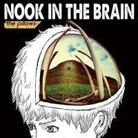 CD/ザ・ピロウズ/NOOK IN THE BRAIN (通常盤) | サン宝石