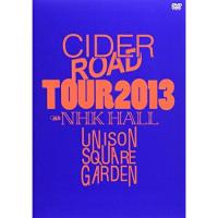 DVD/UNISON SQUARE GARDEN/UNISON SQUARE GARDEN TOUR 2013 CIDER ROAD TOUR at NHK HALL 2013.04.10 | サン宝石
