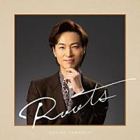 CD/山内惠介/Roots (歌詩付) | サン宝石