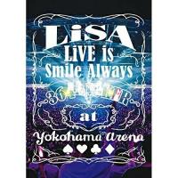 DVD/LiSA/LiVE is Smile Always 〜364+JOKER〜 at YOKOHAMA ARENA | サン宝石