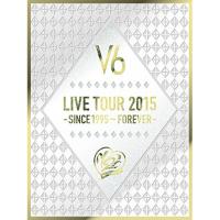 DVD/V6/LIVE TOUR 2015 -SINCE 1995〜FOREVER- (本編ディスク3枚+特典ディスク1枚) (初回生産限定版A)【Pアップ | surpriseflower