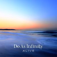 CD/Do As Infinity/ALIVE | surpriseflower