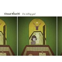 【取寄商品】CD/Cloud Nine(9)/I'm telling god | surpriseflower