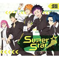 CD/JAXX/JAXX/SuperStar EP (CD+DVD) (初回生産限定盤)【Pアップ | surpriseflower