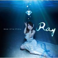 CD/Ray/ebb and flow (CD+DVD) (初回限定盤) | surpriseflower