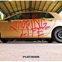 CD/PLATINUM/THE TAGGING LIFE | surpriseflower