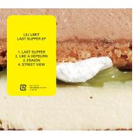 CD/LILI LIMIT/LAST SUPPER EP (CD+DVD) (初回生産限定盤)【Pアップ | surpriseflower