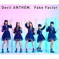 CD/Devil ANTHEM./Fake Factor【Pアップ | surpriseflower