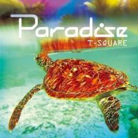 CD/T-SQUARE/Paradise (ハイブリッドCD+DVD) | surpriseflower