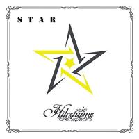 CD/Hilcrhyme/STAR 〜リメイクベスト3〜 (CD+DVD) (初回限定盤) | surpriseflower