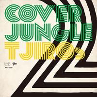 CD/T字路s/COVER JUNGLE 2 (紙ジャケット) | surpriseflower