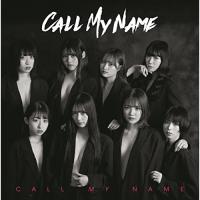 CD/CALL MY NAME/CALL MY NAME (Type-A) | surpriseflower