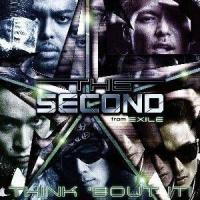 CD/THE SECOND from EXILE/THINK 'BOUT IT! (通常盤) | surpriseflower