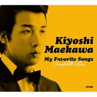 CD/前川清/My Favorite Songs Complete Box (ライナーノーツ/歌詞カード付)【Pアップ | surpriseflower