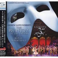 CD/アンドリュー・ロイド・ウェバー/オペラ座の怪人 25周年記念公演 IN ロンドン (SHM-CD) (英文ライナー訳歌詞対訳付) | surpriseflower