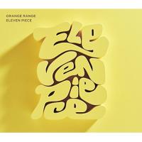 CD/ORANGE RANGE/ELEVEN PIECE (CD+DVD) (歌詞付) (初回生産限定盤)【Pアップ | surpriseflower