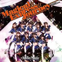 CD/アフィリア・サーガ/マジカル☆エクスプレス☆ジャーニー (CD+DVD) | surpriseflower