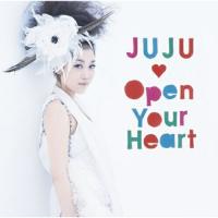 CD/JUJU/Open Your Heart 〜素顔のままで〜【Pアップ | サプライズweb