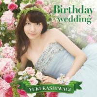 CD/柏木由紀/Birthday wedding (CD+DVD) (通常盤TYPE-B) | サプライズweb