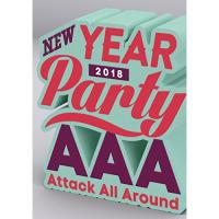 BD/AAA/AAA NEW YEAR PARTY 2018(Blu-ray) (Blu-ray(スマプラ対応))【Pアップ | サプライズweb
