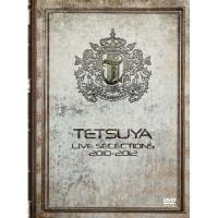 DVD/TETSUYA/LIVE SELECTIONS 2010-2012【Pアップ | サプライズweb