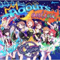 【取寄商品】CD/Aqours/KU-RU-KU-RU Cruller! (CD+DVD) | サプライズweb