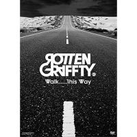 【取寄商品】DVD/ROTTENGRAFFTY/Walk.....This Way 【Pアップ】 | サプライズweb