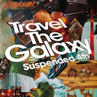 CD/Suspended 4th/Travel The Galaxy【Pアップ | サプライズweb