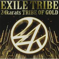 CD/EXILE TRIBE/24karats TRIBE OF GOLD (CD+DVD) | サプライズweb
