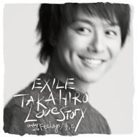 CD/EXILE TAKAHIRO/Love Story (CD+DVD) | サプライズweb