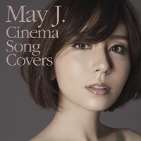 CD/May J./Cinema Song Covers (通常盤)【Pアップ | サプライズweb