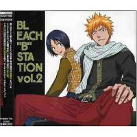 CD/ラジオCD/BLEACH ”B” STATION VOL.2 | サプライズweb