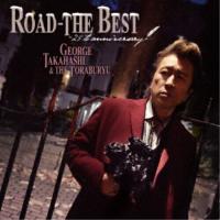 CD/高橋ジョージ&amp;THE虎舞竜/ロード-ザ・ベスト〜25th anniversary (CD+DVD)【Pアップ | サプライズweb